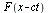 F(`+`(x, `-`(ct)))